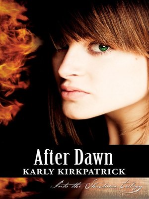 After Dawn (Book Three of the Into the Shadows Trilogy) - ebook